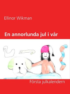 cover image of En annorlunda jul i vår by